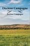 [Docteur Campagne 01] • Docteur Campagne